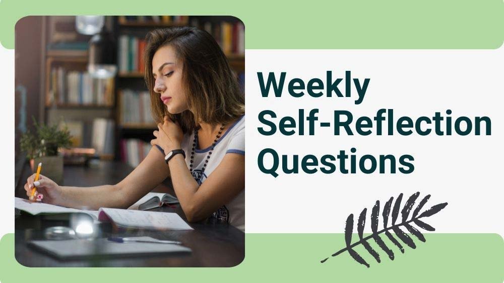 Weekly Self-Reflection Questions