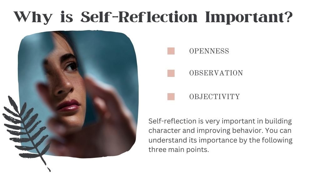 Why is Self-Reflection Important?