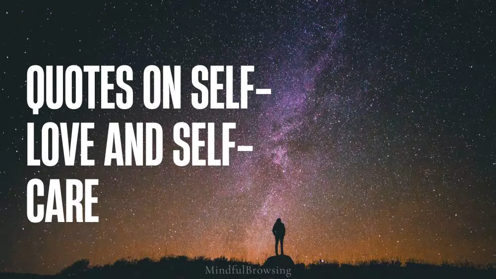 Mindfulness Gratitude Quotes About Self-Love and Self-Care